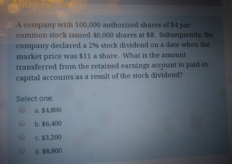 Solved A company with 100,000 authorized shares of $4 par | Chegg.com