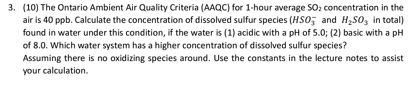 3. (10) ﻿The Ontario Ambient Air Quality Criteria | Chegg.com