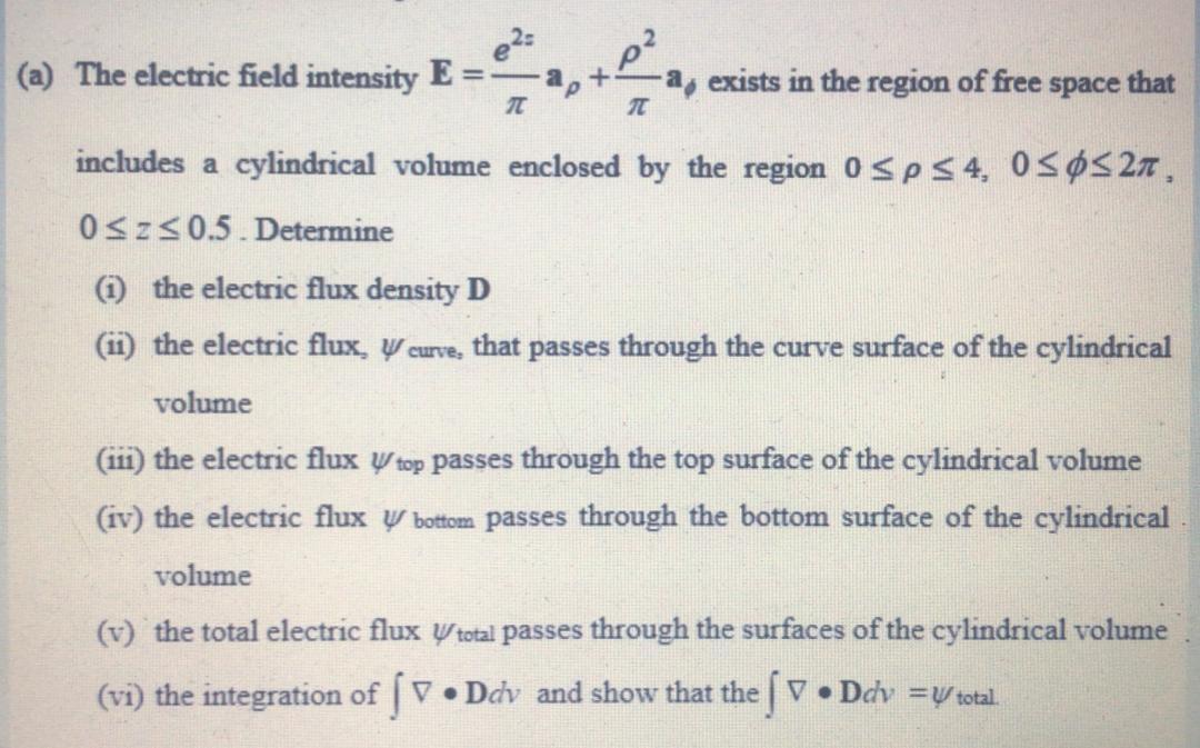 Solved (a) The electric field intensity E a, exists in the | Chegg.com