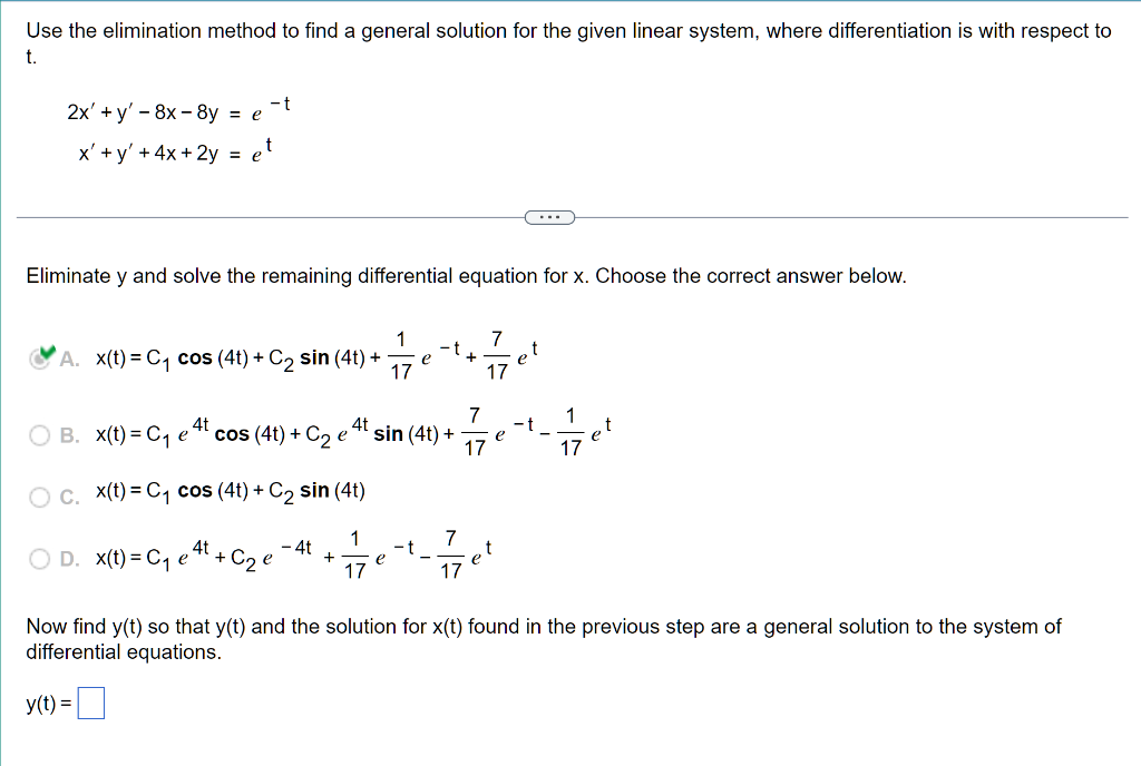 Solved Use The Elimination Method To Find A General Solution | Chegg.com