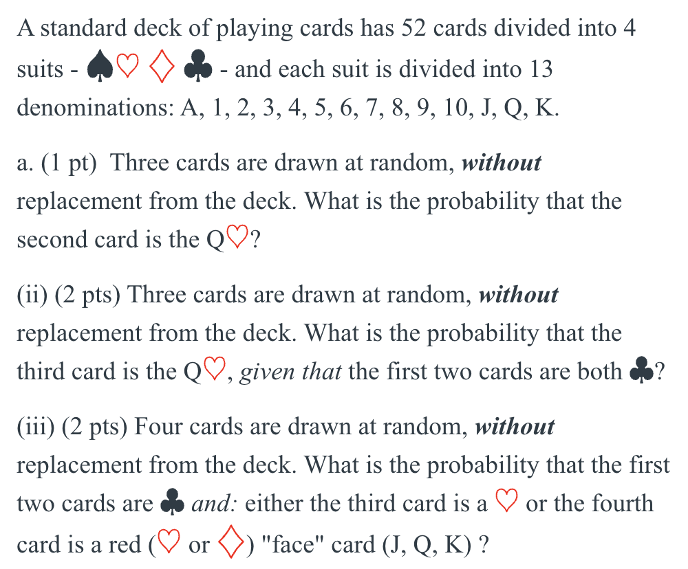 Solved A standard deck of playing cards has 52 cards divided