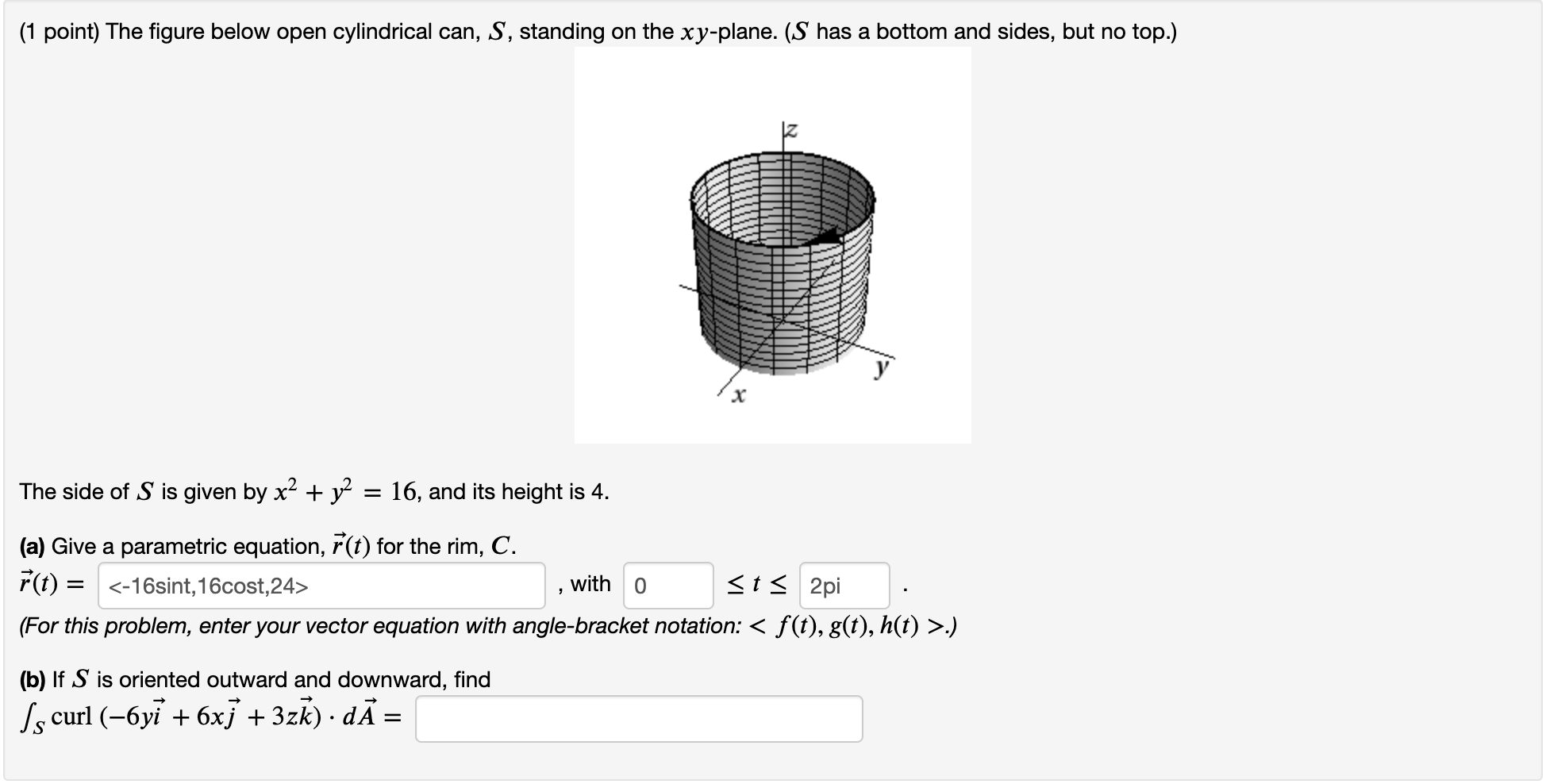 Solved The Figure Below Open Cylindrical Can, 𝑆S, Standing | Chegg.com