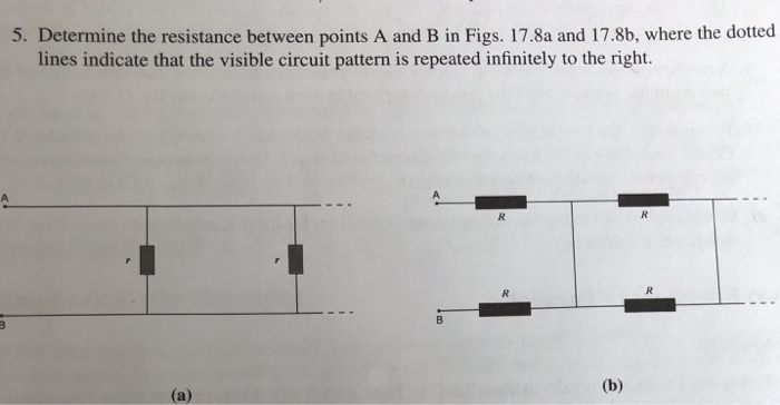 Solved 5. Determine the resistance between points A and B in | Chegg.com