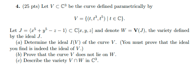 4 25 Pts Let V Cc Be The Curve Defined Parametr Chegg Com