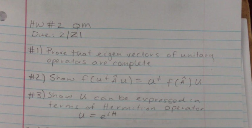 Solved Hw 2 Om Due 2 21 1 Prove That Eigen Vector Chegg Com