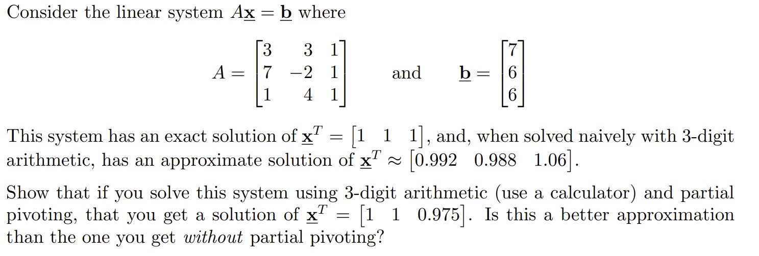 Consider the linear system Ax=b where | Chegg.com