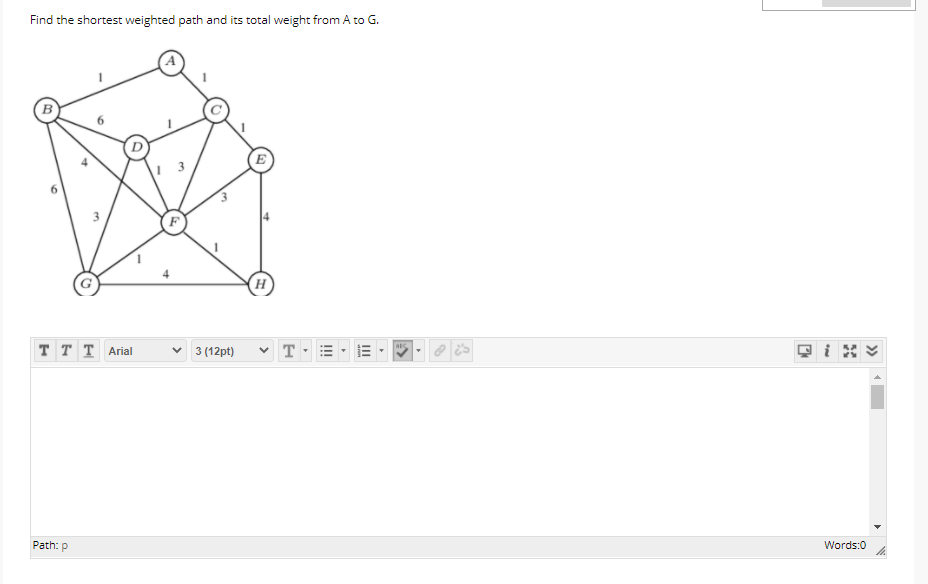 Solved Find the shortest weighted path and its total weight | Chegg.com