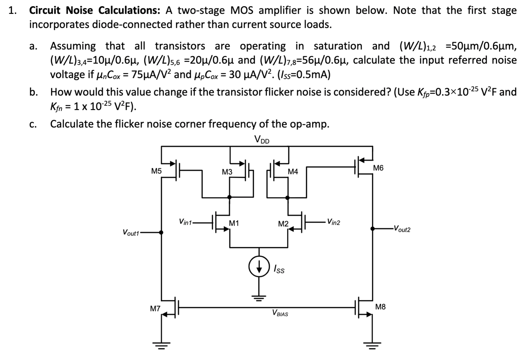 Solved 1. Circuit Noise Calculations: A two-stage MOS | Chegg.com