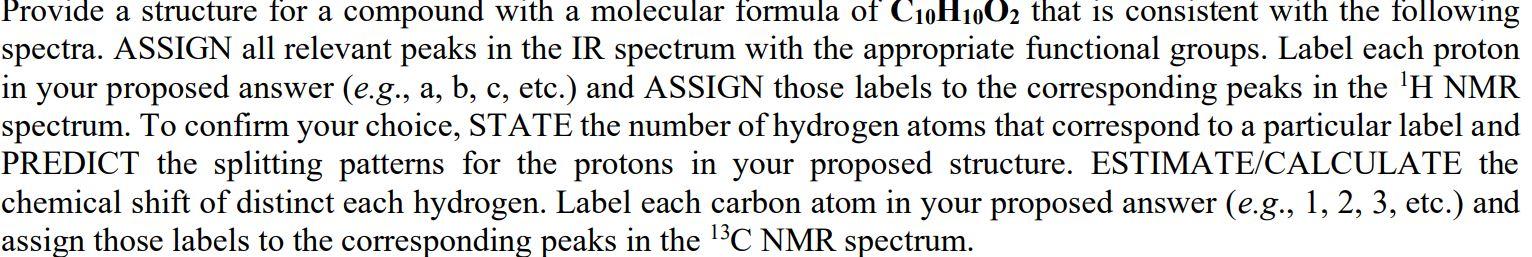 Provide a structure for a compound with a molecular formula of \( \mathbf{C}_{10} \mathbf{H}_{10} \mathbf{O}_{2} \) that is c