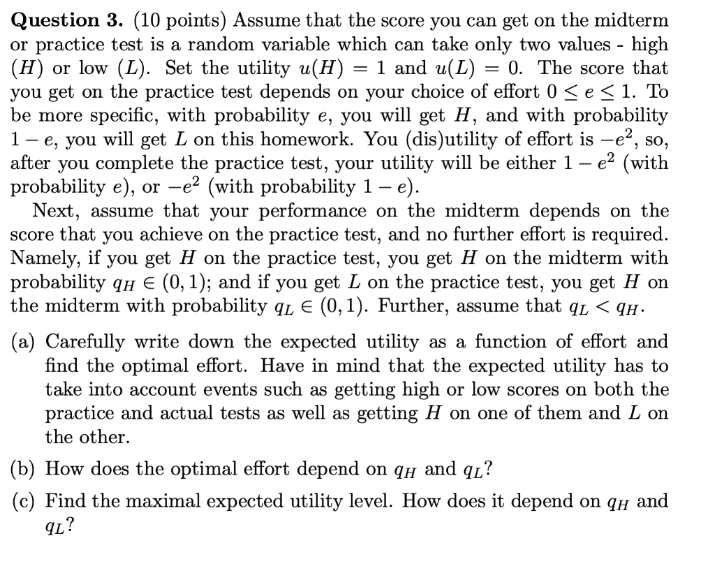 Solved e? (with Question 3. (10 points) Assume that the | Chegg.com
