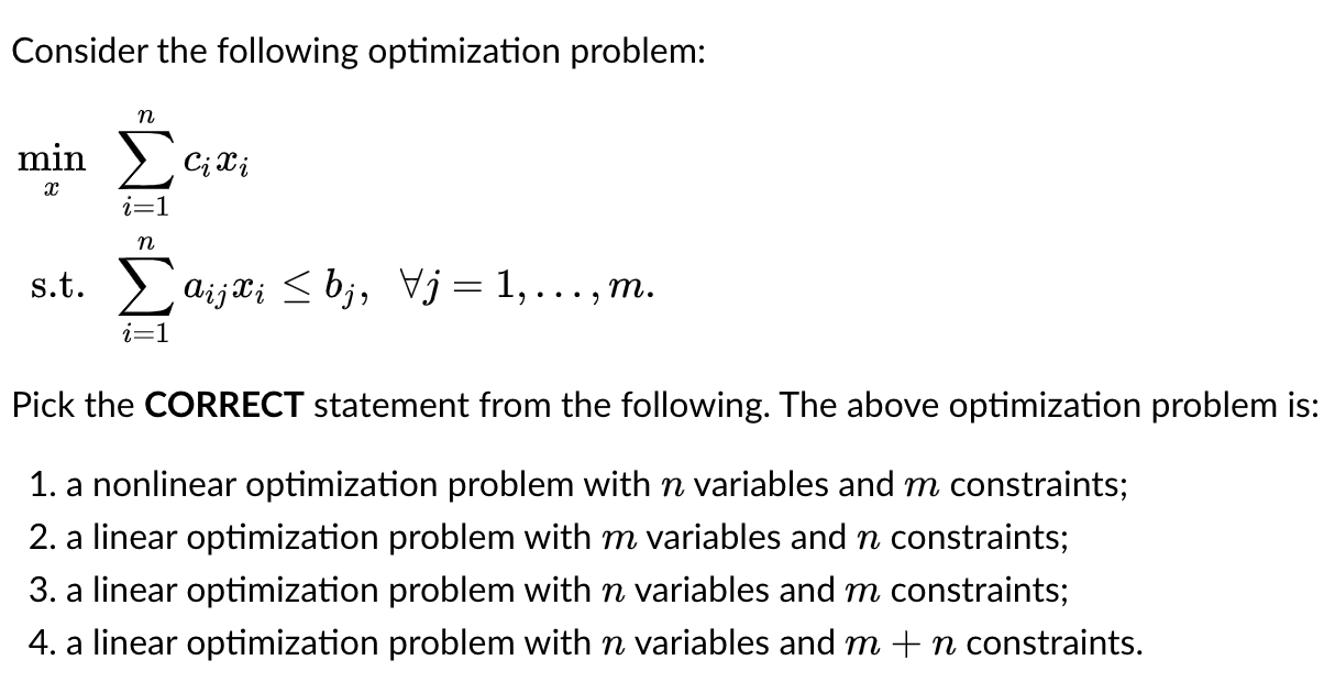 Solved Consider The Following Optimization Problem: | Chegg.com