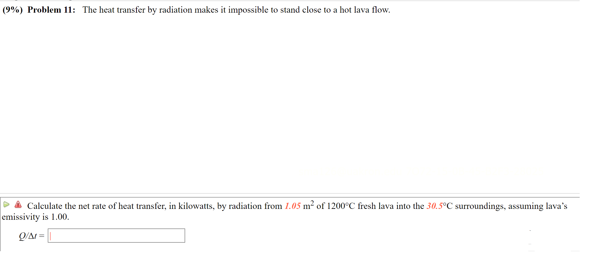 Solved (9%) Problem 11: The heat transfer by radiation makes | Chegg.com