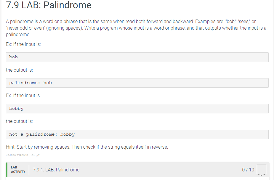 Solved A palindrome is a word or a phrase that is the same | Chegg.com