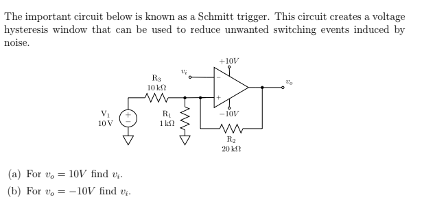 Solved The important circuit below is known as a Schmitt | Chegg.com