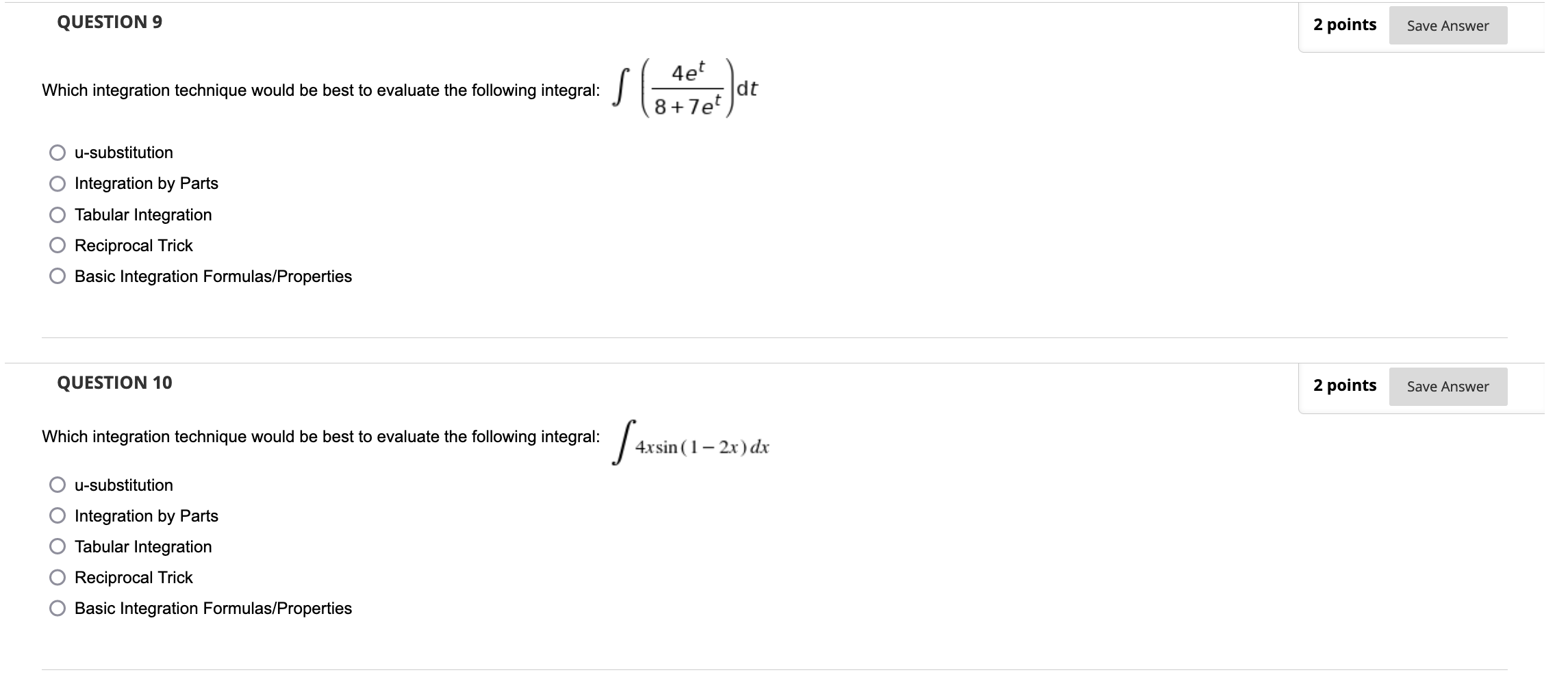 Solved QUESTIONS 2 points Save Answer Which integration | Chegg.com