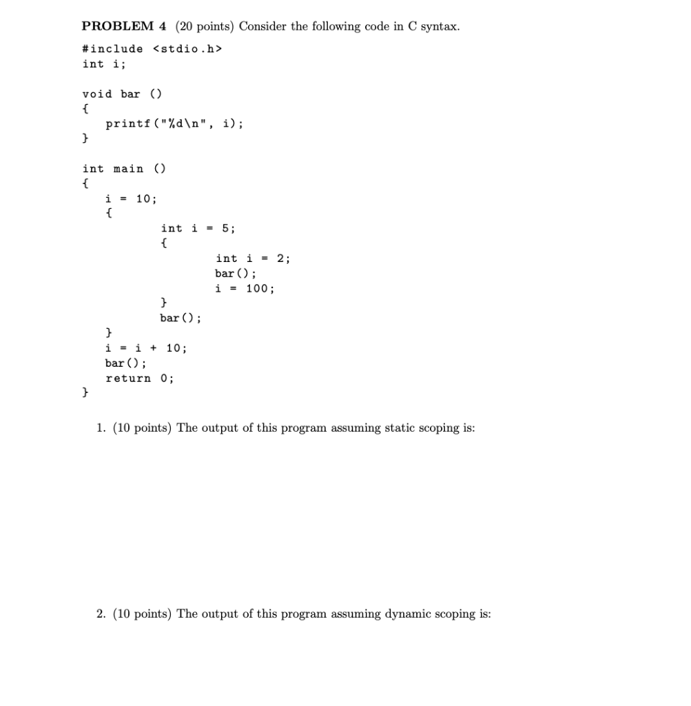 Solved PROBLEM 4 (20 points) Consider the following code in | Chegg.com