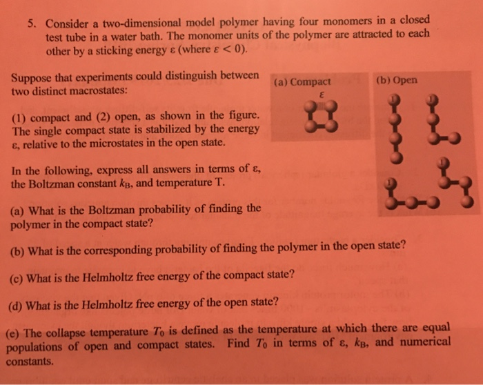 Solved 5. Consider a two-dimensional model polymer having | Chegg.com