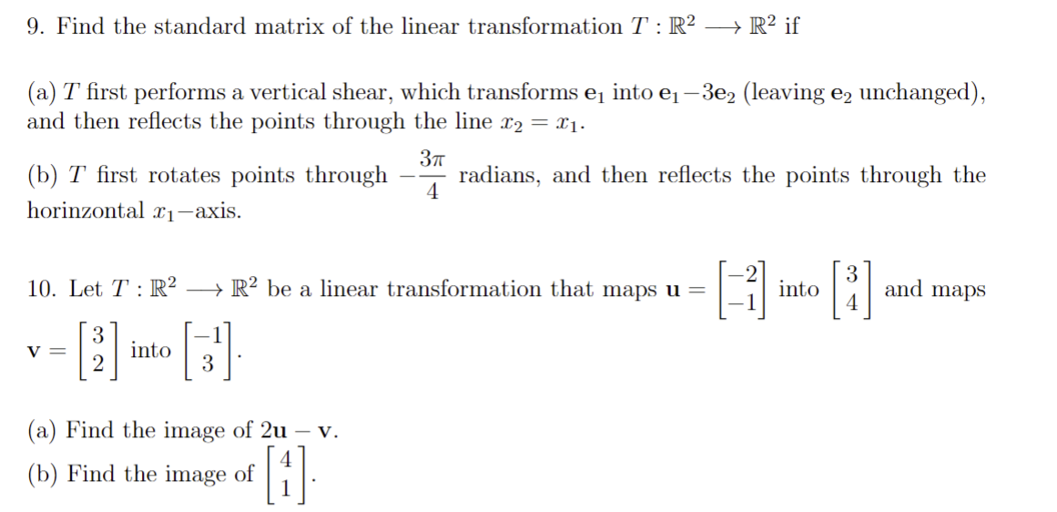 Solved 9. Find the standard matrix of the linear | Chegg.com
