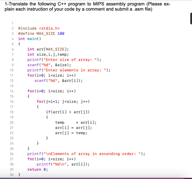 Solved 1-Translate the following C++ program to MIPS | Chegg.com