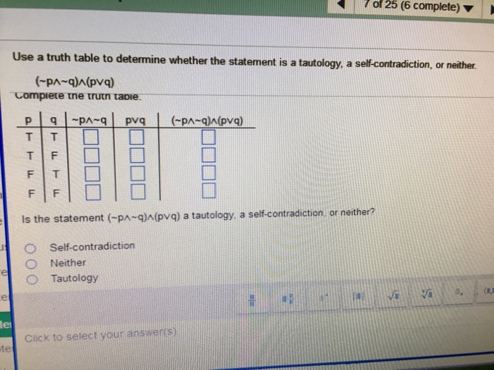 Solved 7 of 25 (6 complete) Use a truth table to | Chegg.com