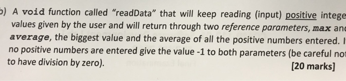 Solved p) A void function called "readData" that will keep | Chegg.com