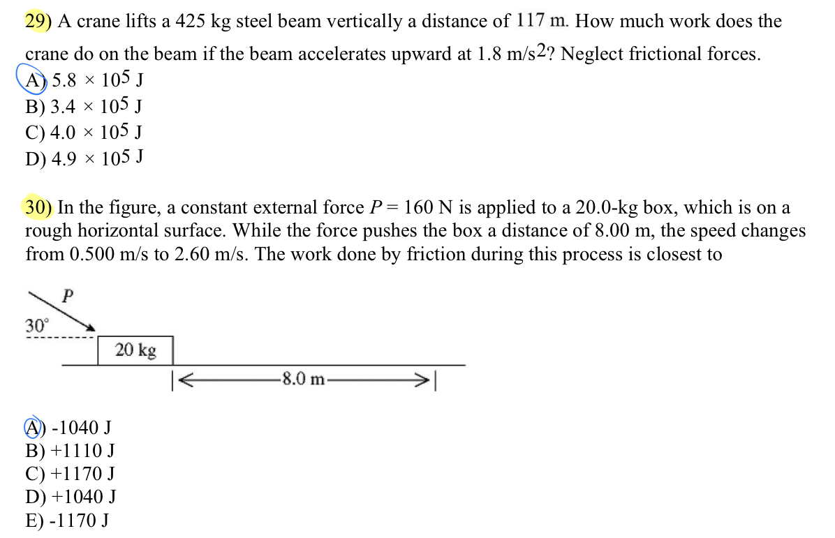[Solved] 29) A crane lifts a 425kg steel beam vertically