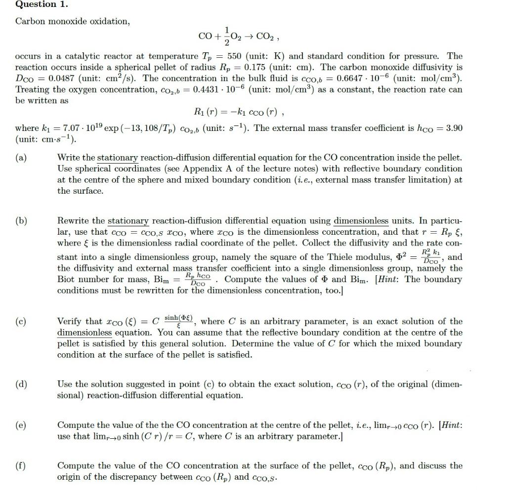 Question 1. Carbon monoxide oxidation, 1 CO+ 2 + CO2 | Chegg.com