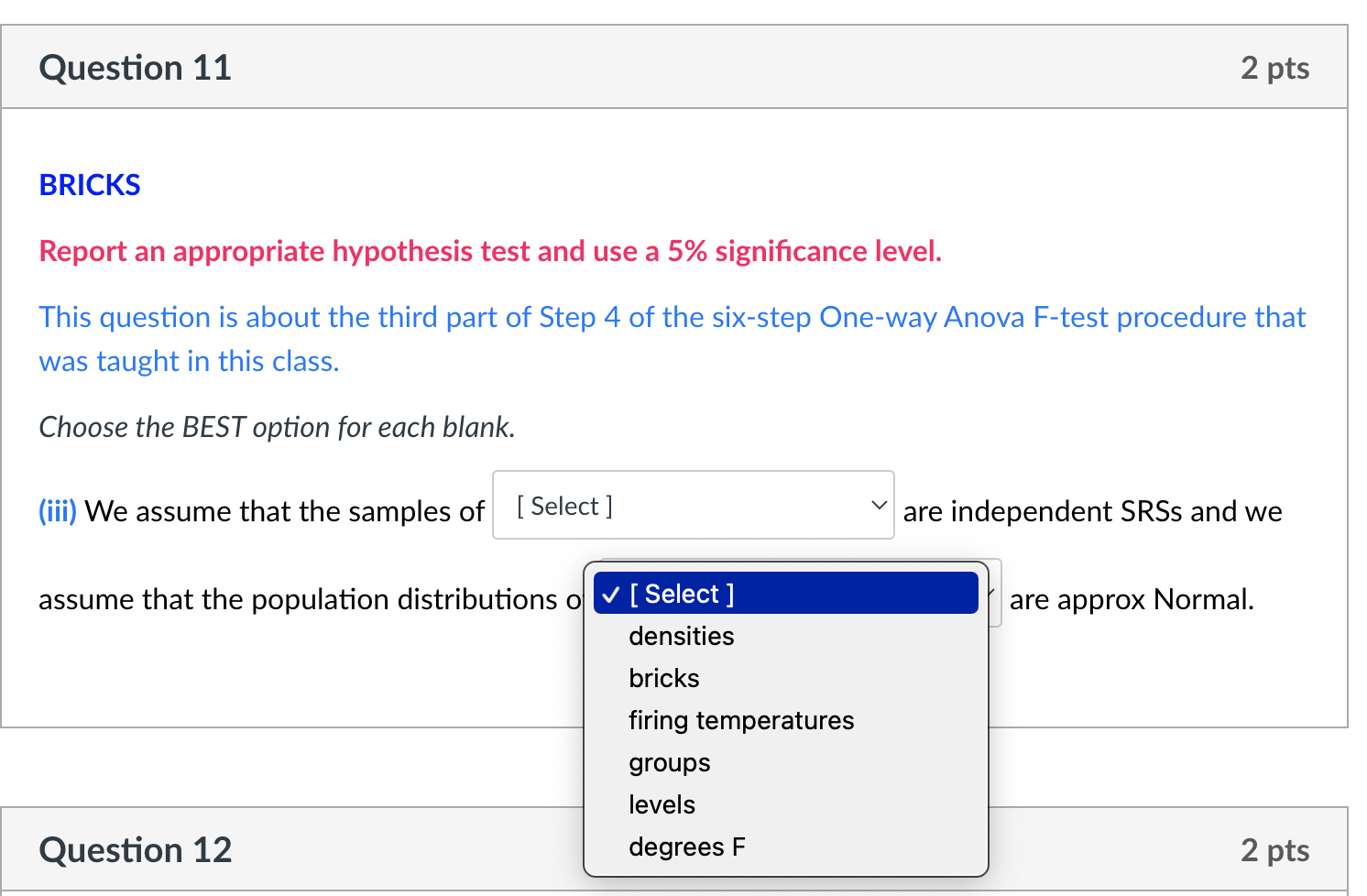 Solved Use the information provided below for the BRICKS | Chegg.com
