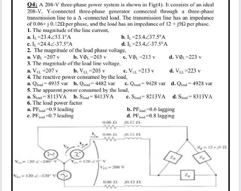 Solved 04: A 208-V three-phase power system is shown in | Chegg.com