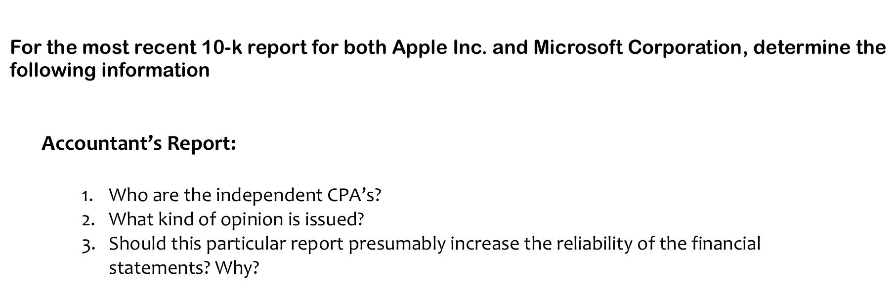 Solved For the most recent 10-k report for both Apple Inc. | Chegg.com