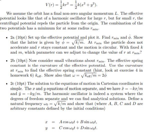 Solved V R 3 Kor 3 K 2 Rº We Assume The Orbit Chegg Com