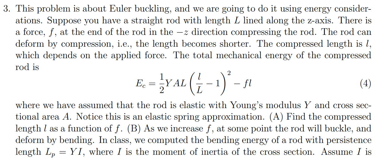 3. This problem is about Euler buckling, and we are | Chegg.com