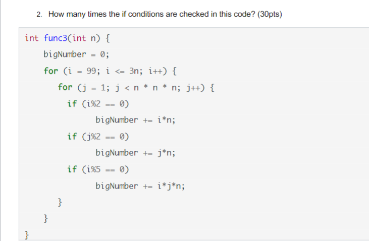 Solved 2. How many times the if conditions are checked in | Chegg.com ...