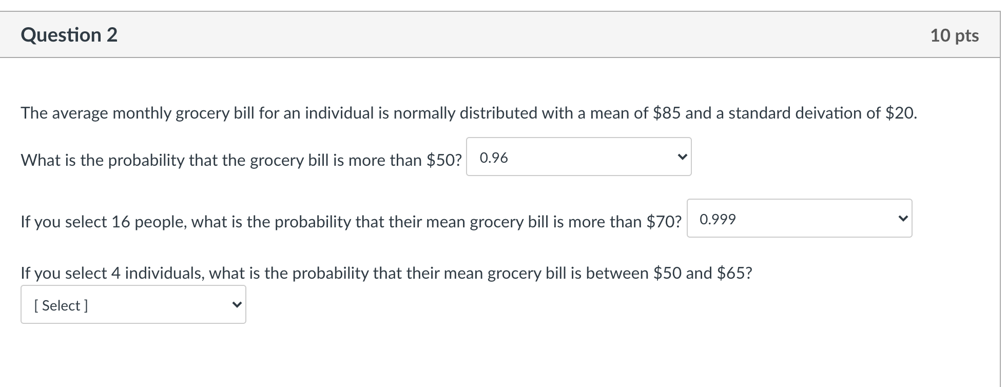 solved-question-2-10-pts-the-average-monthly-grocery-bill-chegg