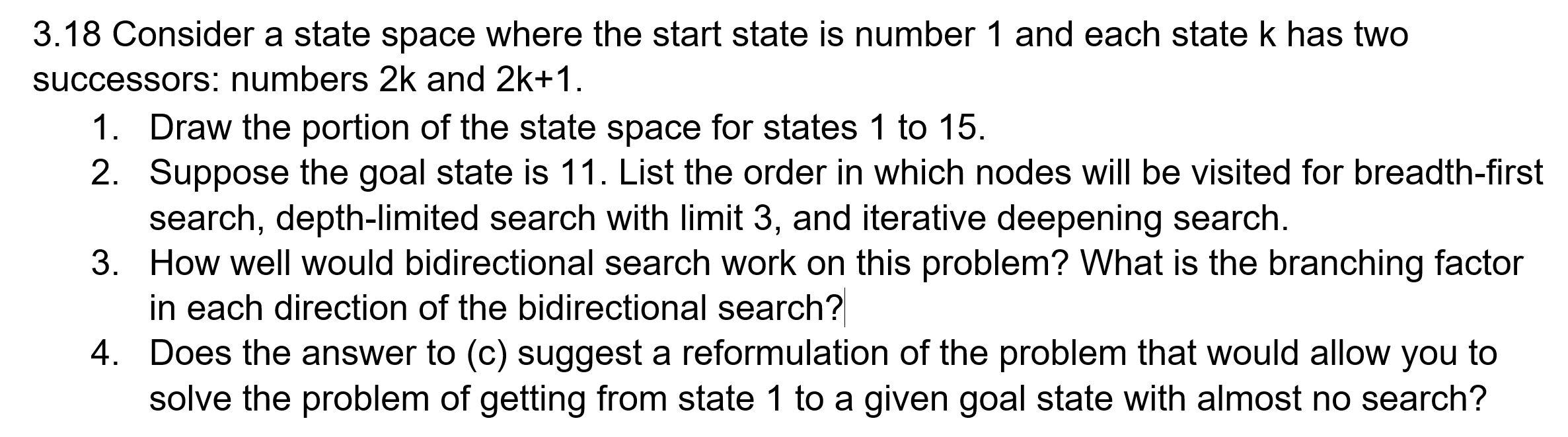 Solved 3.18 Consider a state space where the start state is | Chegg.com