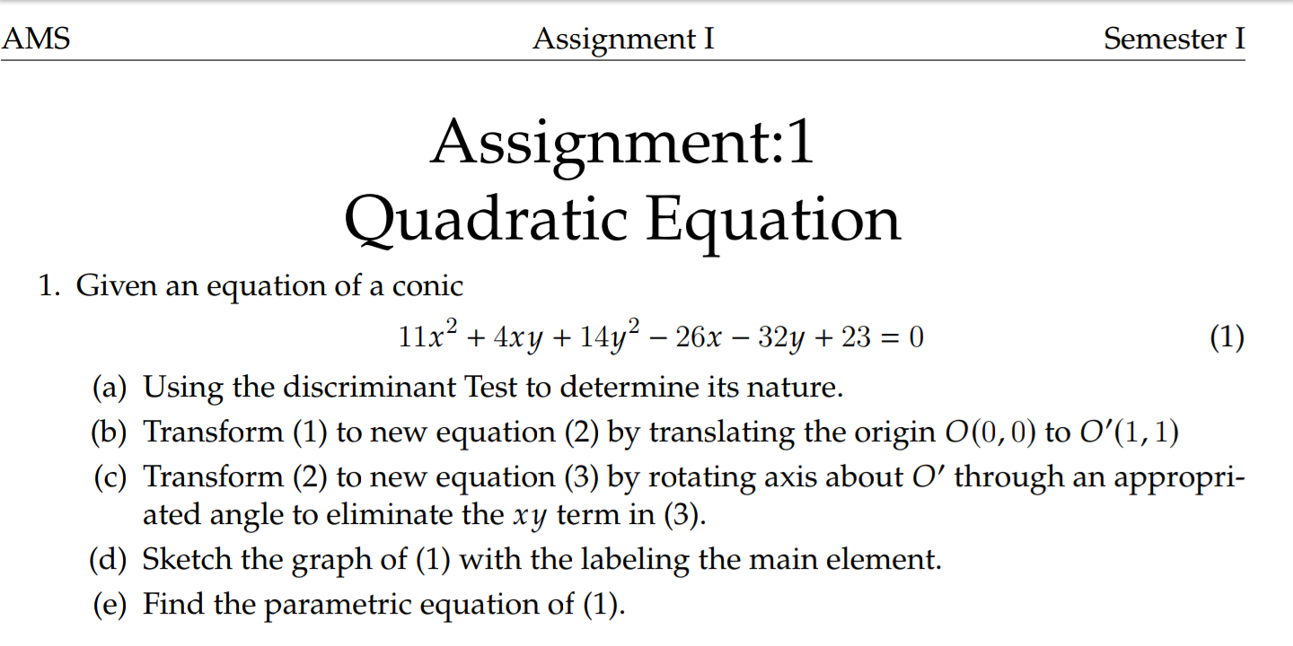 Assignment:1 Quadratic Equation 1. Given an equation | Chegg.com