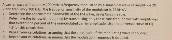 Solved A carrier wave of frequency 100 MHz is | Chegg.com