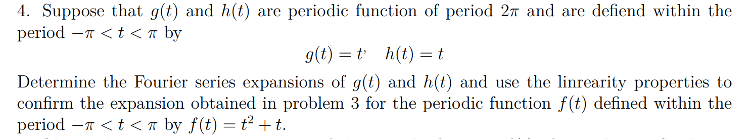 Solved Suppose that g(t) ﻿and h(t) ﻿are periodic function of | Chegg.com
