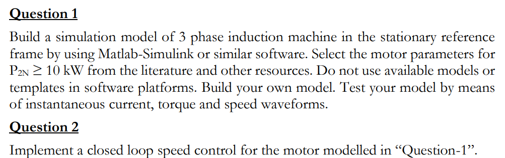 Solved Build A Simulation Model Of 3 Phase Induction Machine | Chegg.com