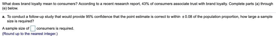 Solved What does brand loyalty mean to consumers? According | Chegg.com