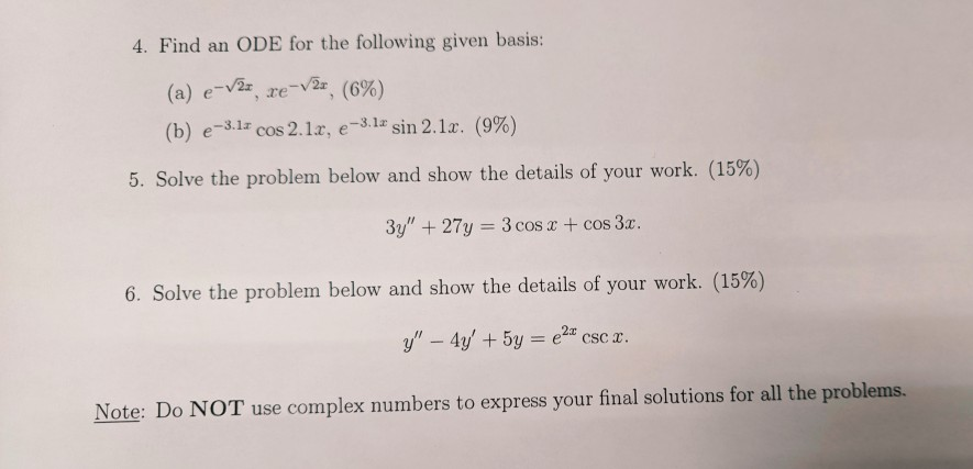 Solved 4. Find an ODE for the following given basis: (a) | Chegg.com