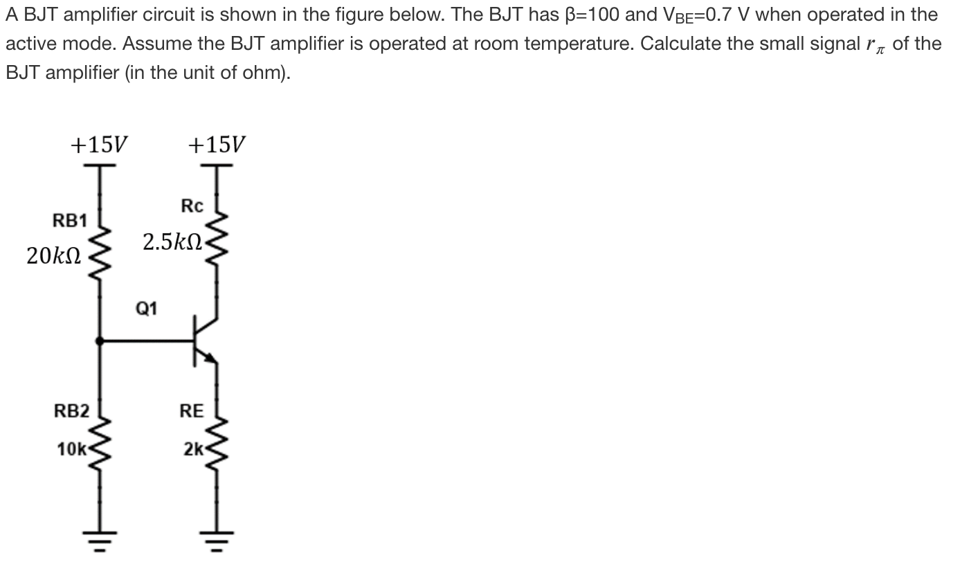 Solved A BJT amplifier circuit is shown in the figure below. | Chegg.com