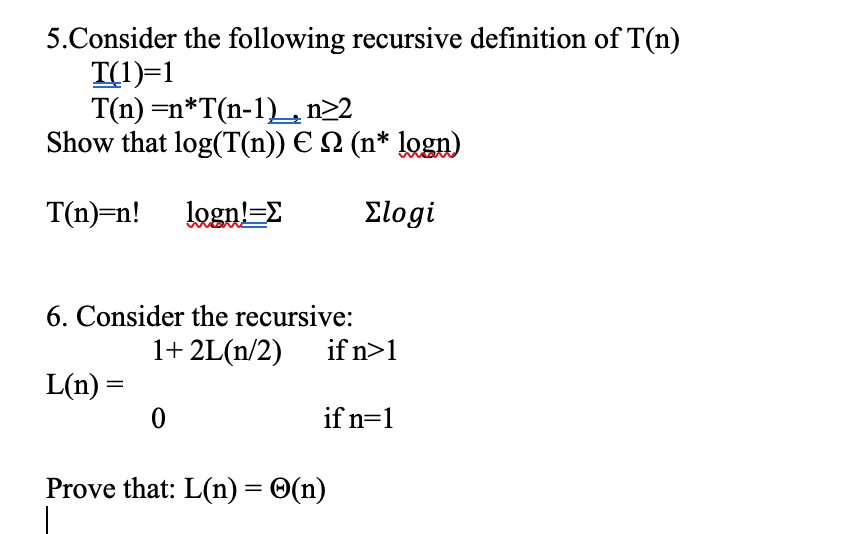 Solved 5.Consider the following recursive definition of T(n | Chegg.com