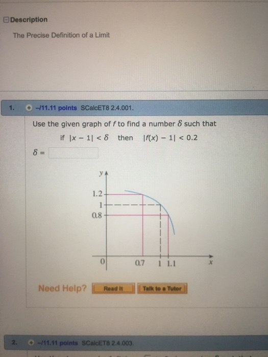 Solved Description The Precise Definition of a Limit 1. | Chegg.com