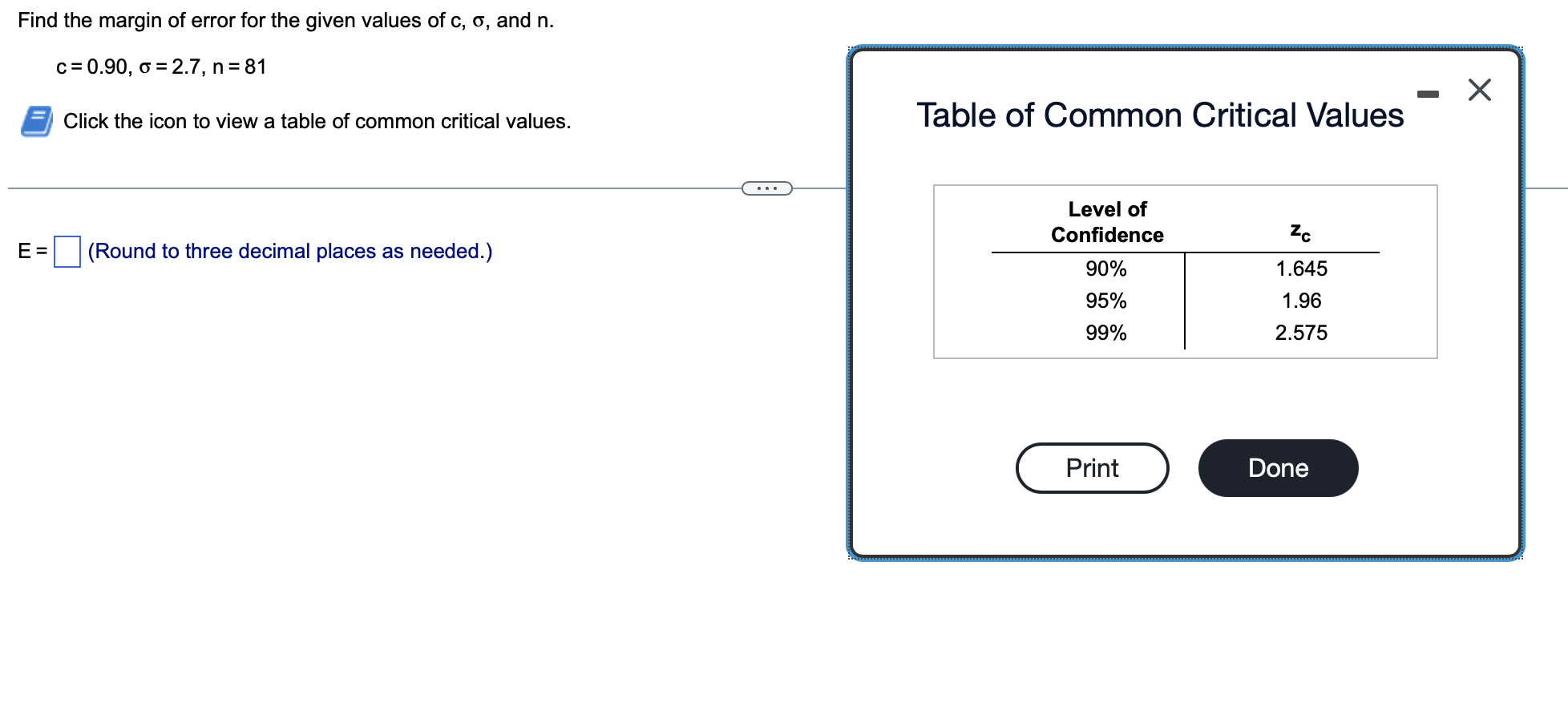 Solved Find The Margin Of Error For The Given Values Of C, | Chegg.com