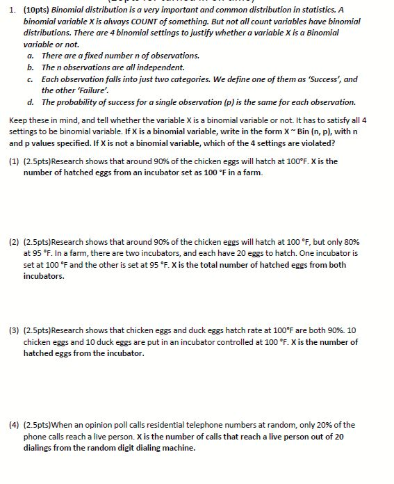 Solved (10pts) Binomial distribution is a very important and | Chegg.com
