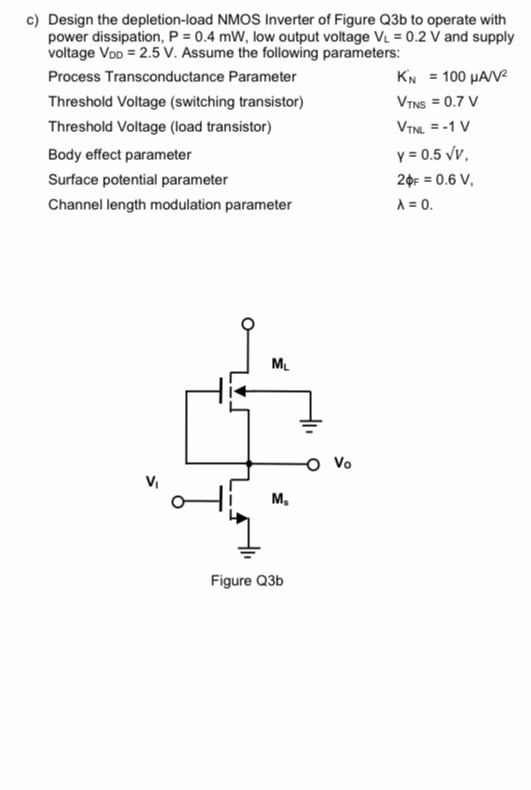 Solved c) Design the depletion-load NMOS Inverter of Figure | Chegg.com