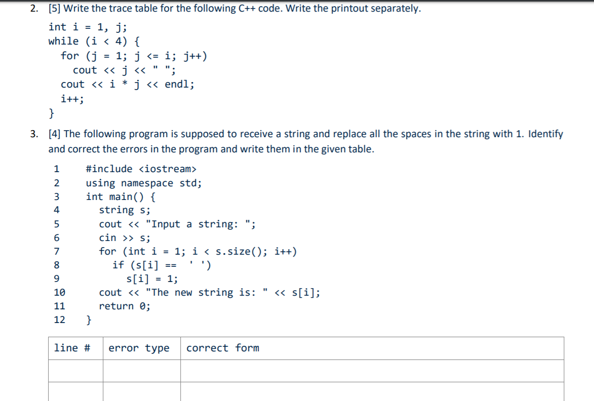 2. [5] Write the trace table for the following C++ | Chegg.com