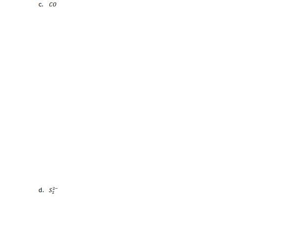 Solved . Draw molecular orbital diagrams for the following, | Chegg.com