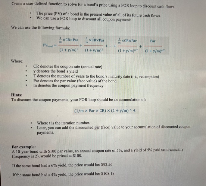 Solved Create a user-defined function to solve for a bond's | Chegg.com